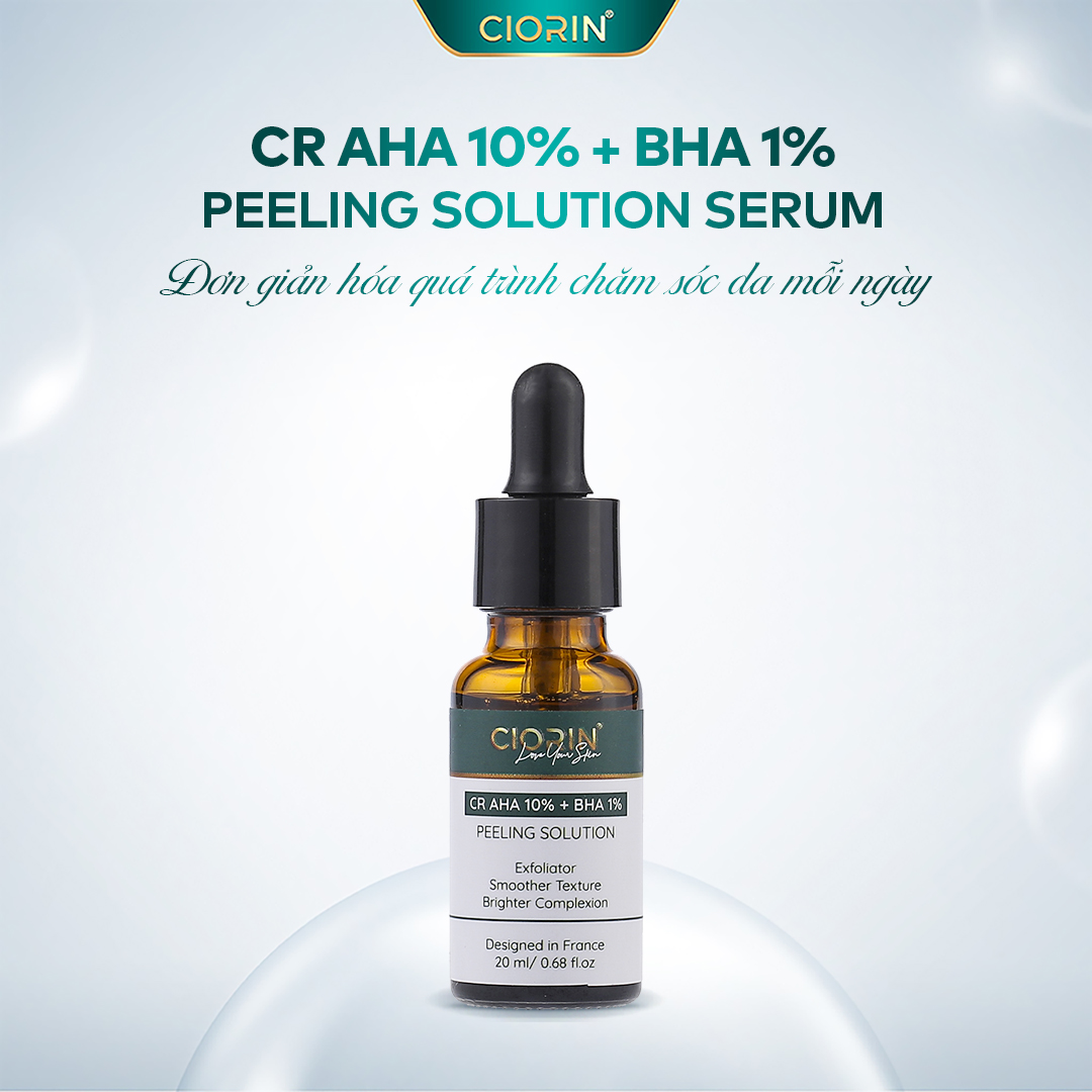 Serum Ciorin Cr AHA 10% + BHA 1% Peeling Solution Tẩy tế bào chết dịu nhẹ, Làm đều màu da