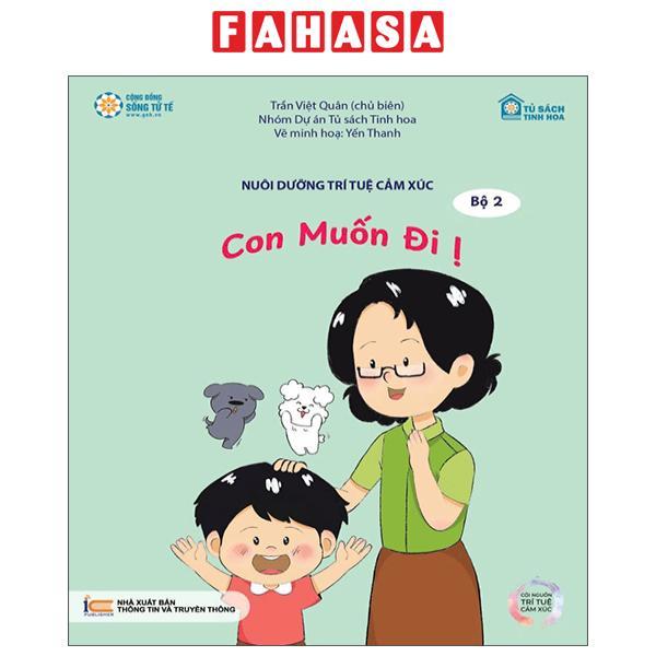 Sách - Nuôi Dưỡng Trí Tuệ Cảm Xúc - Bộ 2 - Con Muốn Đi Ị
