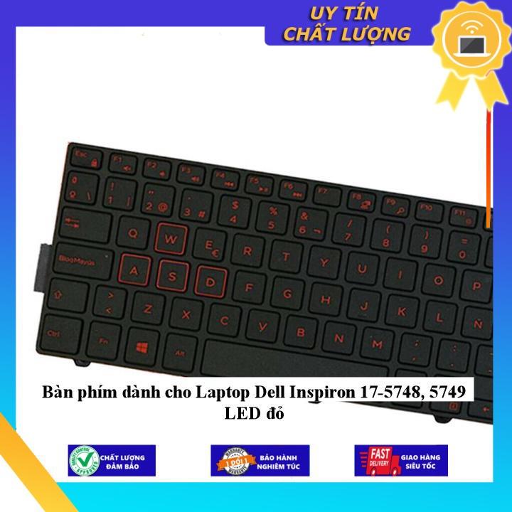 Bàn phím dùng cho Laptop Dell Inspiron 17-5748 5749 LED đỏ - Hàng Nhập Khẩu New Seal