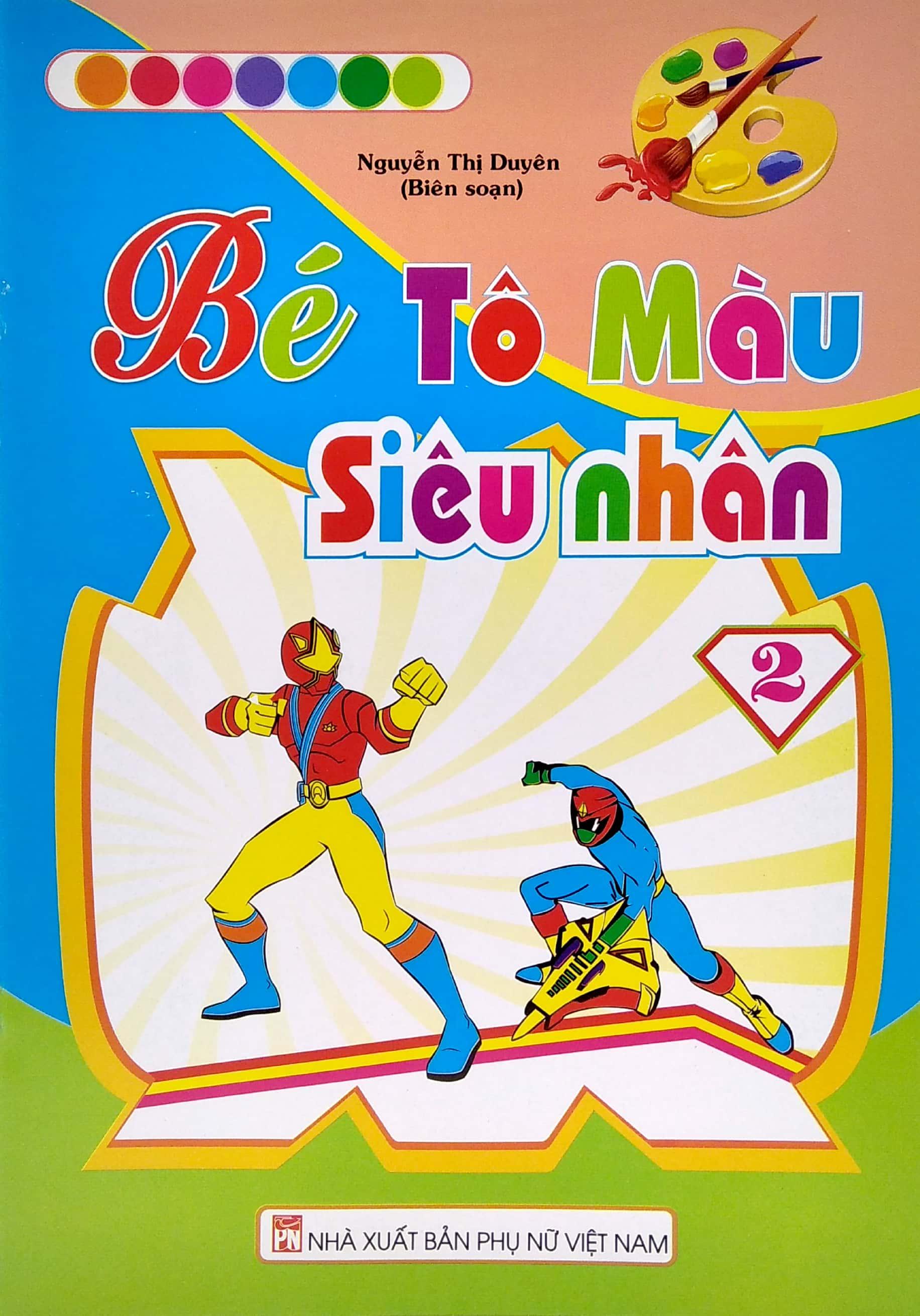 Bé Tô Màu Siêu Nhân - Tập 2