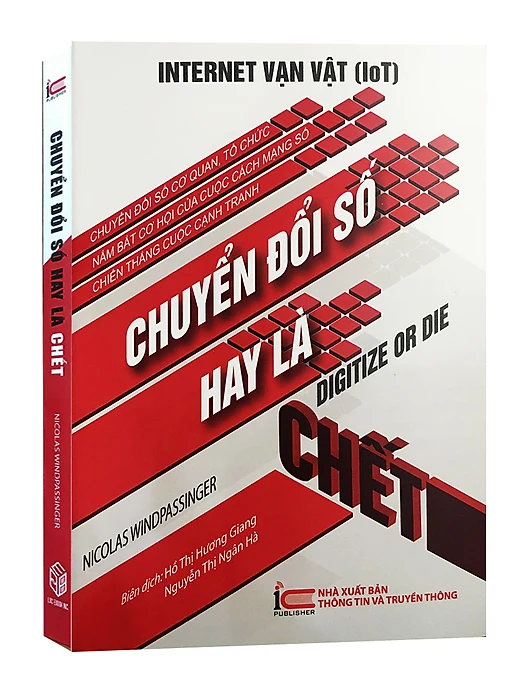 Ineternet Vạn Vật - Chuyển Đổi Số Hay Là Chết