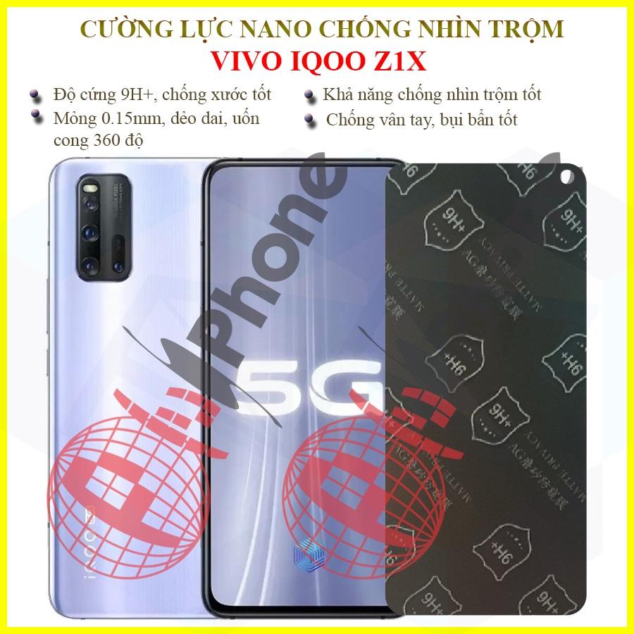 Dán chống nhìn trộm  dành cho Vivo IQOO Z1X - Dán cường lực dẻo nano 9H+