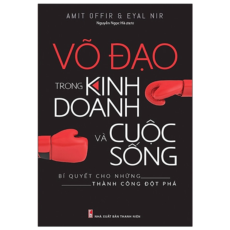 Sách: Võ Đạo Trong Kinh Doanh Và Cuộc Sống - ML