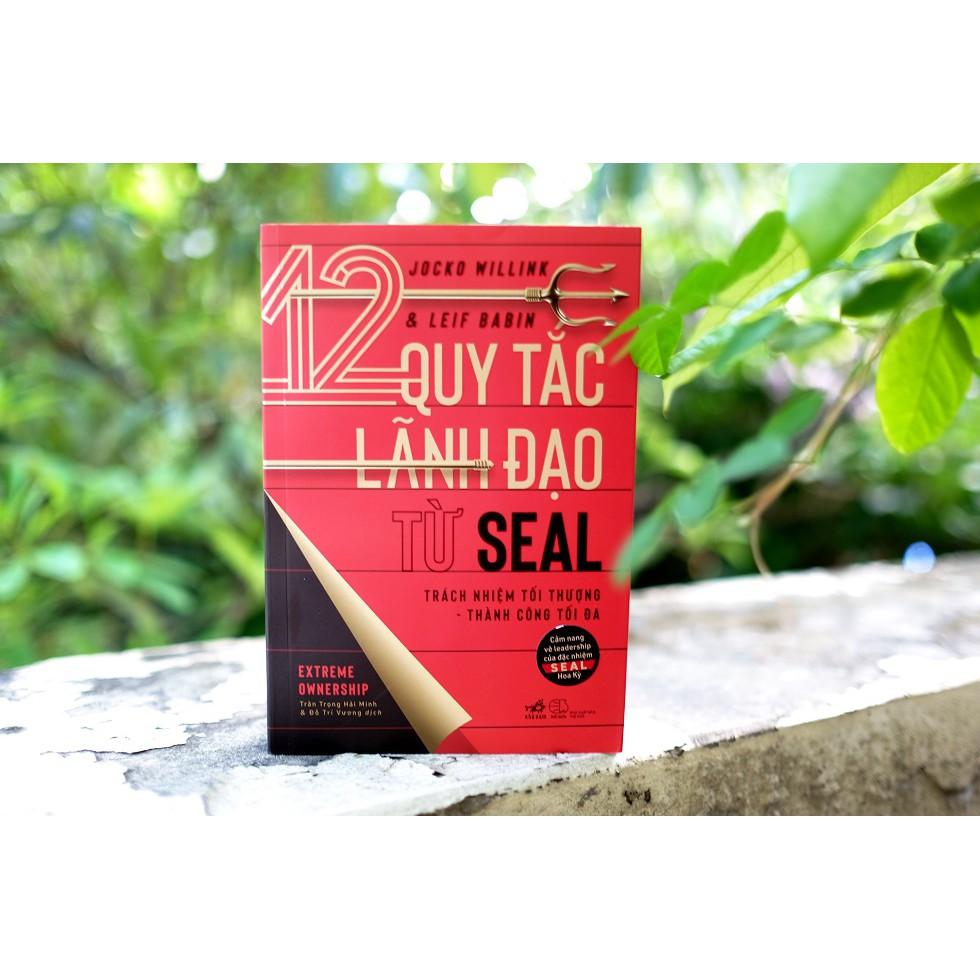 Sách 12 quy tắc lãnh đạo từ SEAL - Nhã Nam - BẢN QUYỀN