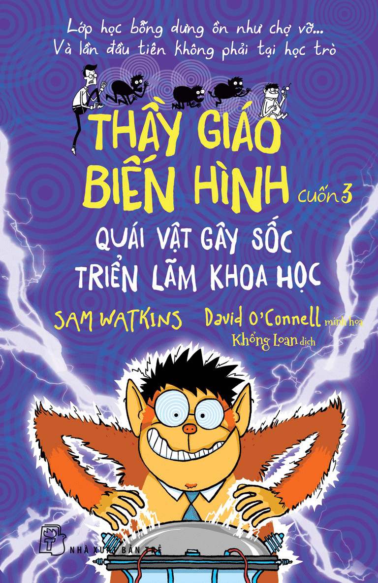 Thầy Giáo Biến Hình 03 - Quái Vật Gây Sốc Triển Lãm Khoa Học _TRE