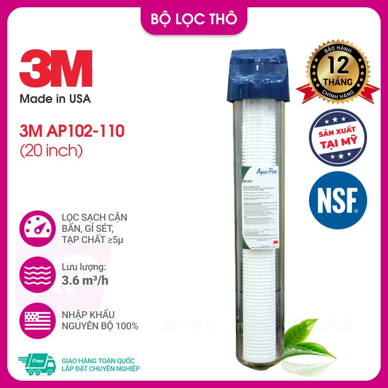 Bộ Lọc Thô 20 inch 3M AP102T-110 | CFS02T Cao Cấp Kèm Lõi Không Dùng Điện Không Nước Thải, Nhập Khẩu Mỹ - Hàng Chính Hãng 3M