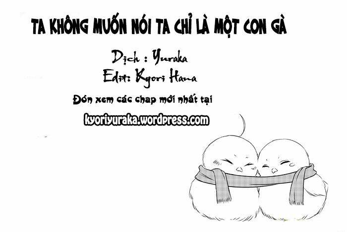 ta không muốn nói ta chỉ là một con gà chapter 24 11