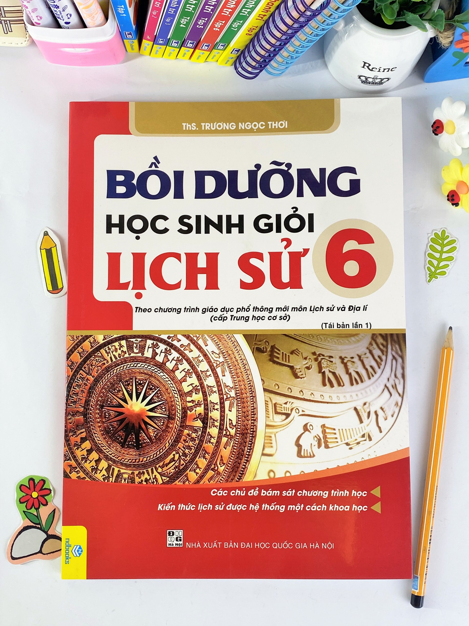Sách Bồi dưỡng học sinh giỏi Lịch Sử 6 Theo chương trình mới - ndbooks