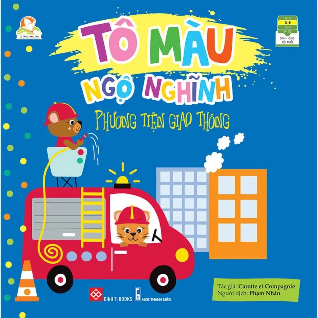 Sách Tô Màu Ngộ Nghĩnh – Đinh Tị Books (Nhiều chủ đề cho bé 3 - 6 tuổi)