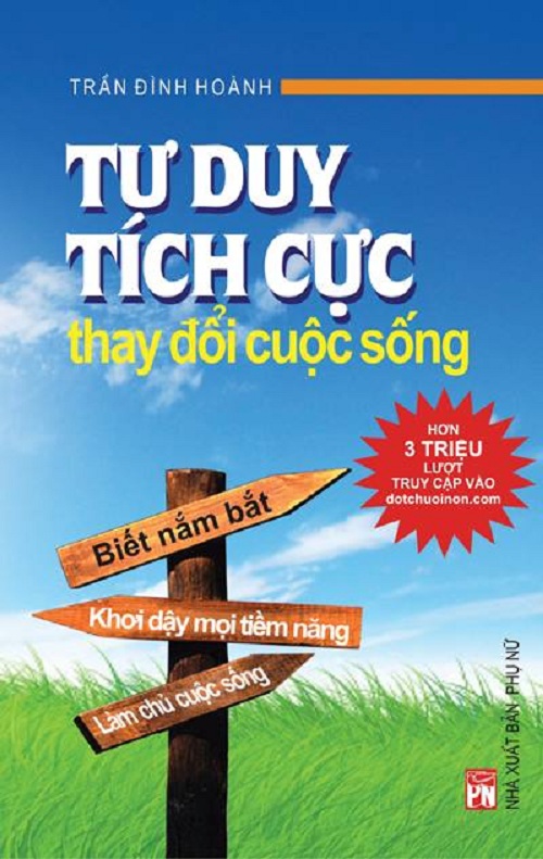 Tư duy tích cực thay đổi cuộc sống