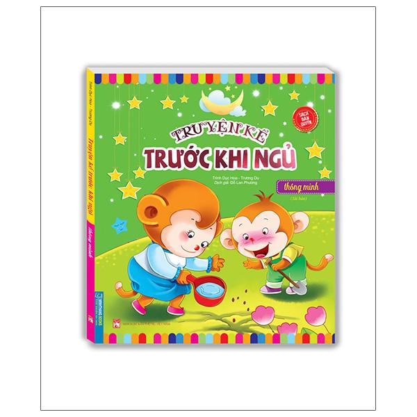 Truyện Kể Trước Khi Ngủ - Thông Minh