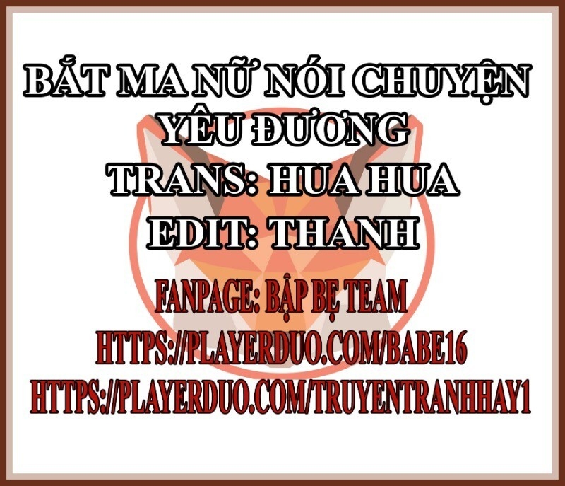 bắt ma nữ nói chuyện yêu đương chapter 10 2