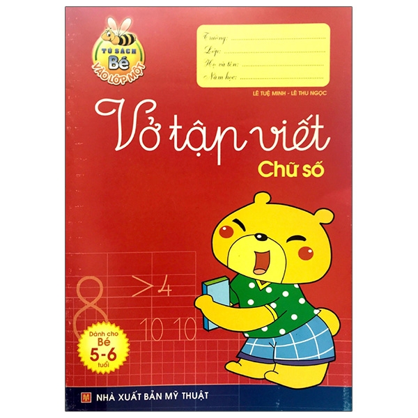 Tủ Sách Cho Bé Vào Lớp 1 - Vở Tập Viết Chữ Số  - Tái Bản 2020