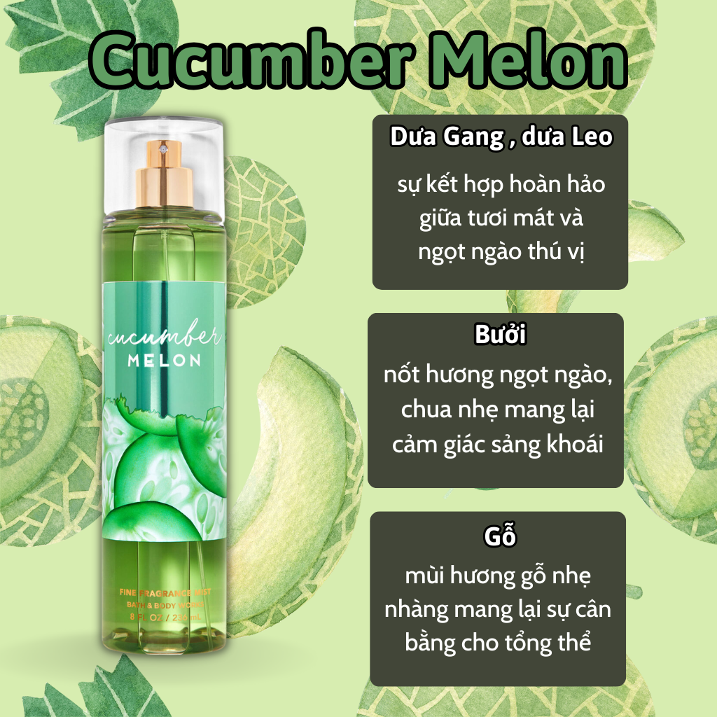 Body Mist Bath And Body Works Nam Nữ Chính Hãng Cucumber Melon, Xịt Thơm Body Toàn Thân Hương Nước Hoa 236ml