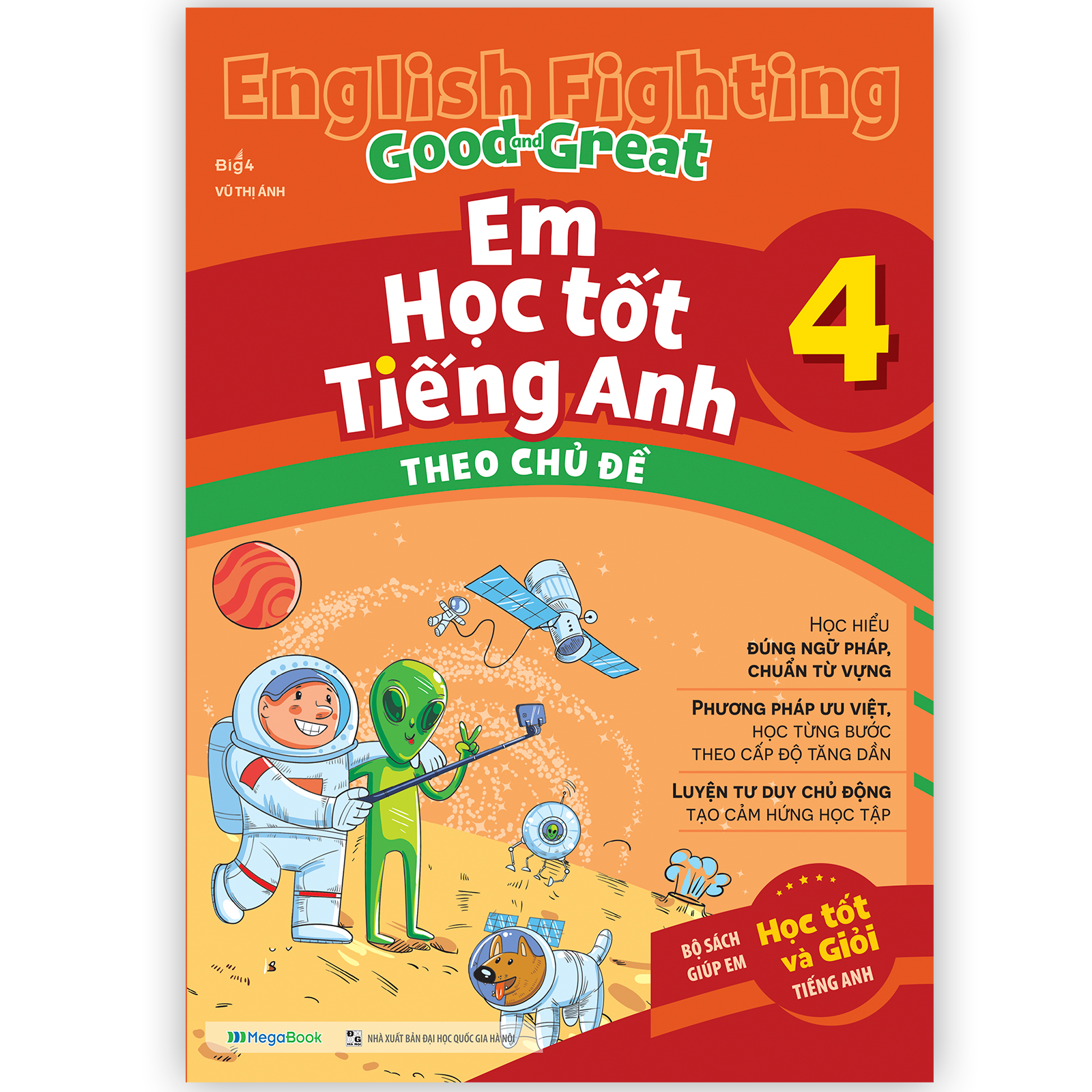 English Fighting Good and Great Em học tốt tiếng Anh theo chủ đề 4