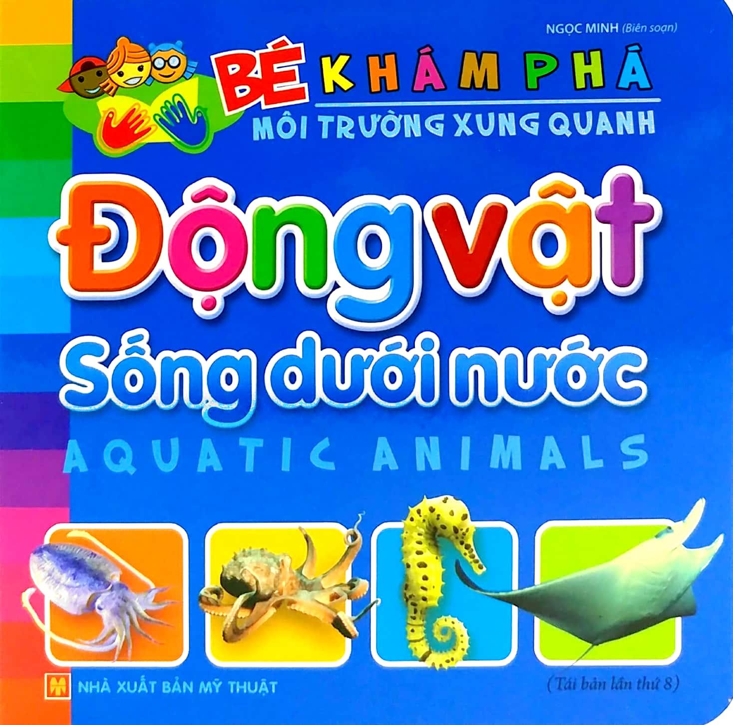 Bé Khám Phá Môi Trường Xung Quanh - Động Vật Sống Dưới Nước