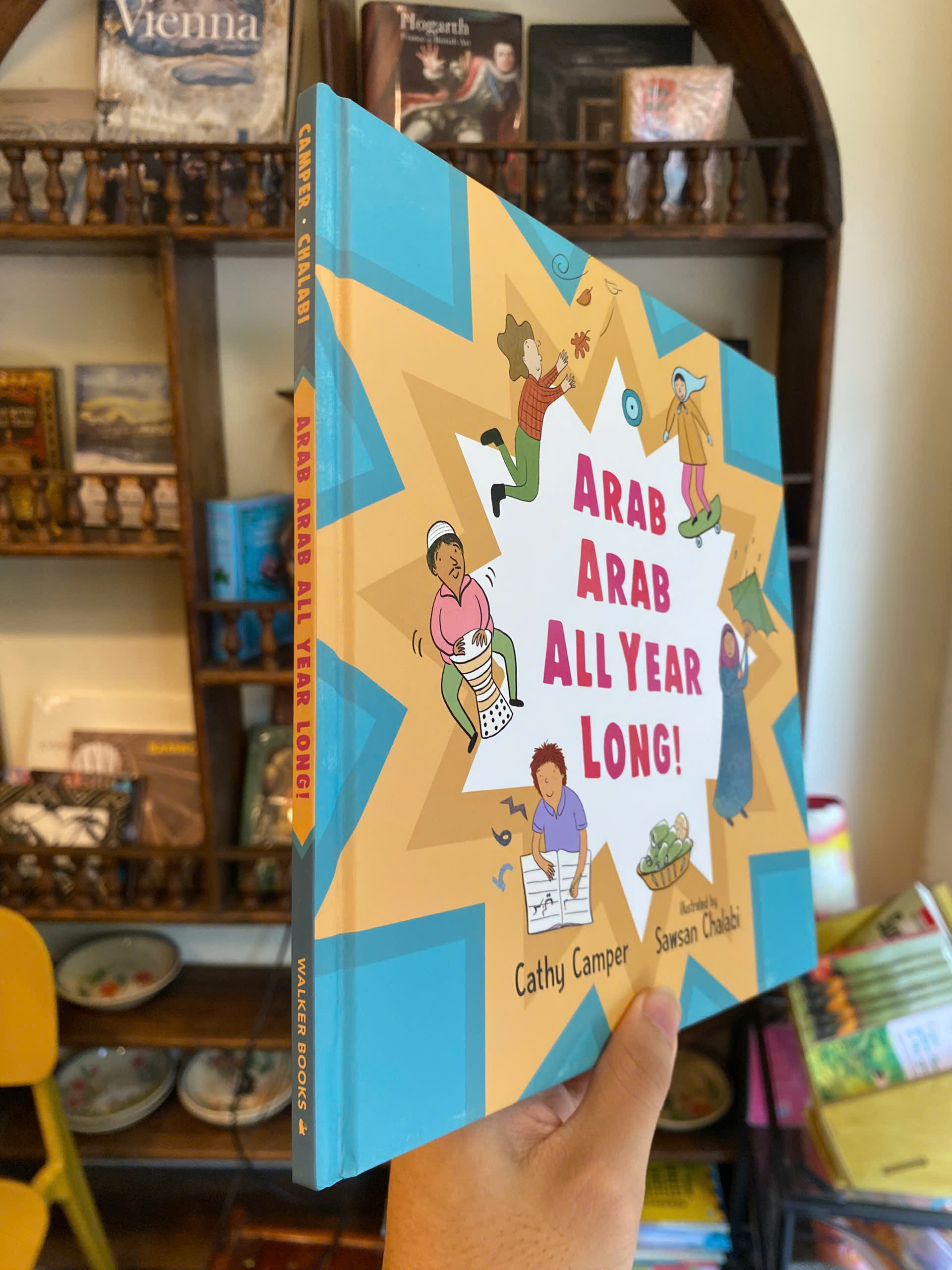 Sách - Arab Arab All Year Long! by Cathy Camper | Children's Family Picture Book About Culture