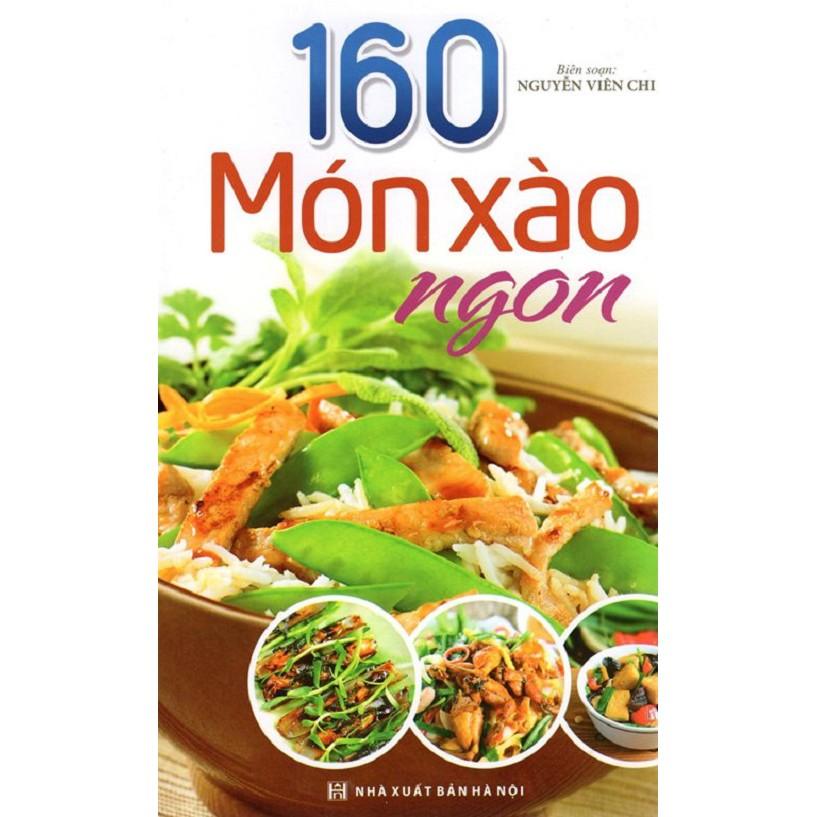 160 Món Xào Ngon - Bản Quyền