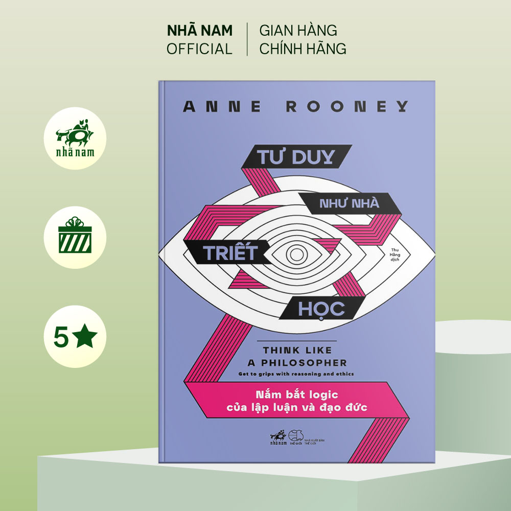 Hình ảnh Sách - Tư duy như nhà triết học (Anne Rooney) - Nhã Nam Official
