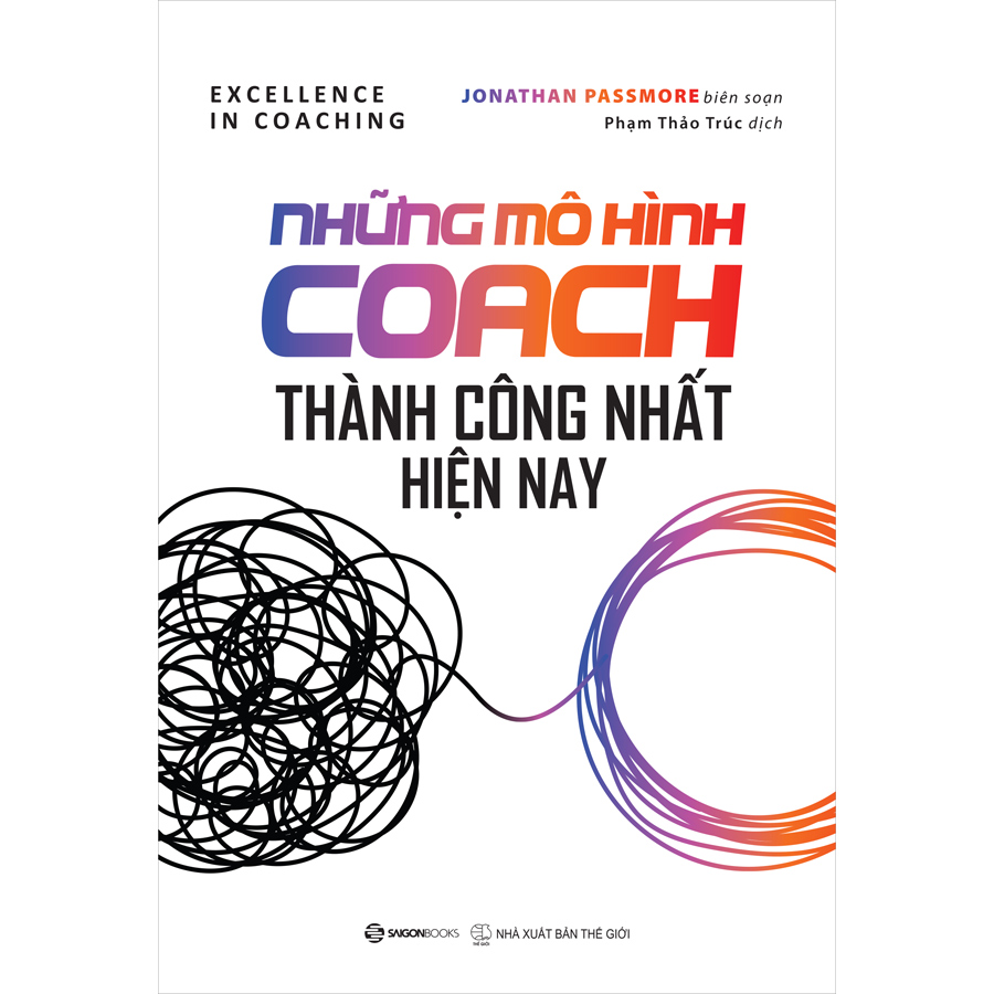 Những Mô Hình COACH Thành Công Nhất Hiện Nay - cẩm nang bỏ túi hữu ích cho những ai đang làm Coach