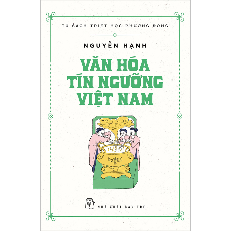 Văn Hóa Tín Ngưỡng Việt Nam