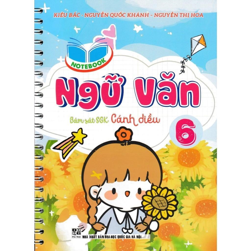 Sách - Sổ Tay Notebook Ngữ Văn 6 - Bám Sát SGK Cánh Diều - Hồng Ân