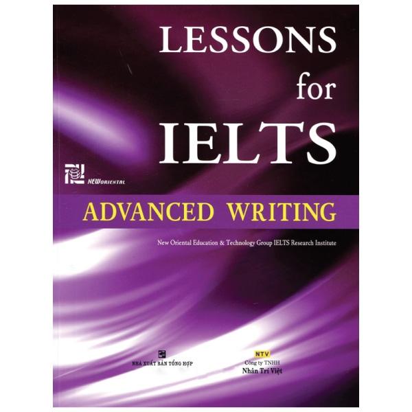 Sách Lessons For IELTS – Advanced Writing