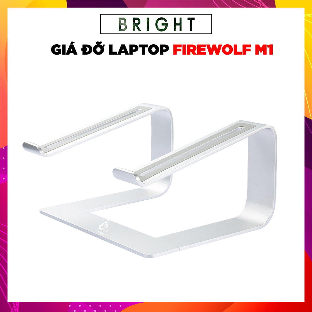 Giá Đỡ Laptop, Máy Tính Bảng FIREWOLF M1 Hợp Kim Nhôm Nguyên Khối - Hàng Chính Hãng