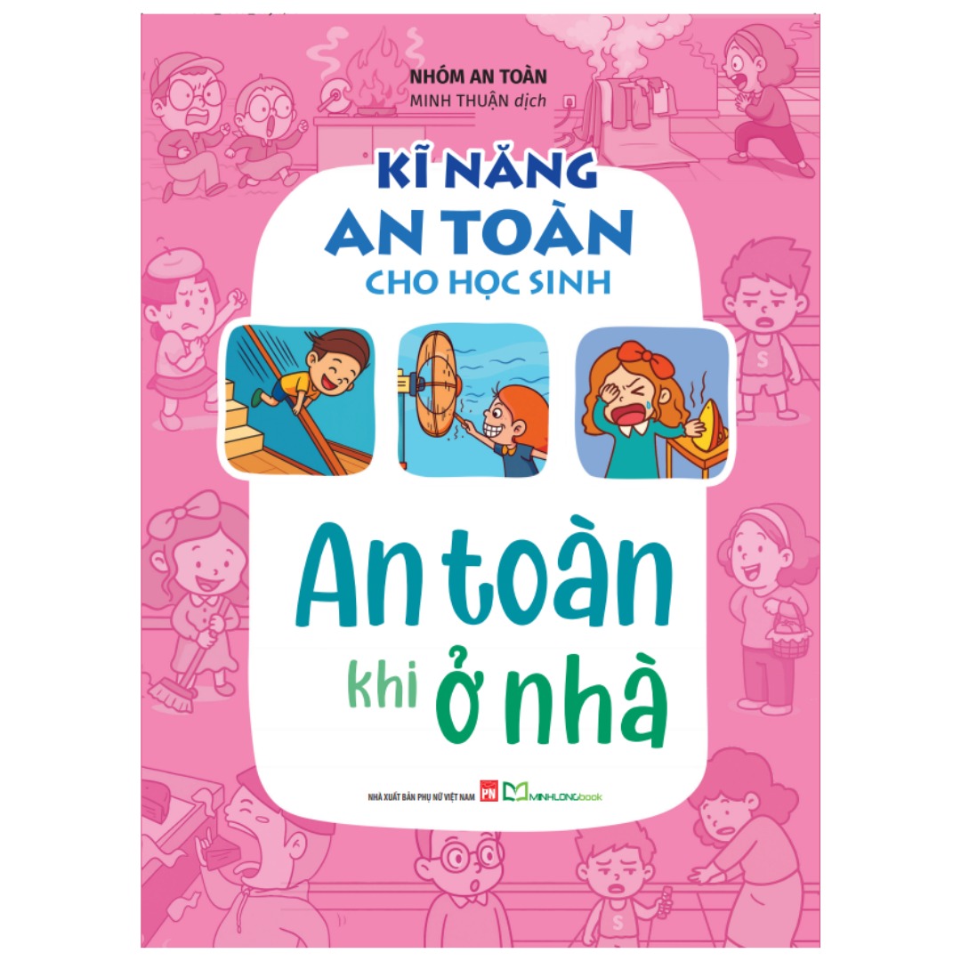 Sách: Kĩ Năng An Toàn Cho Học Sinh (Bộ 4 Cuốn)