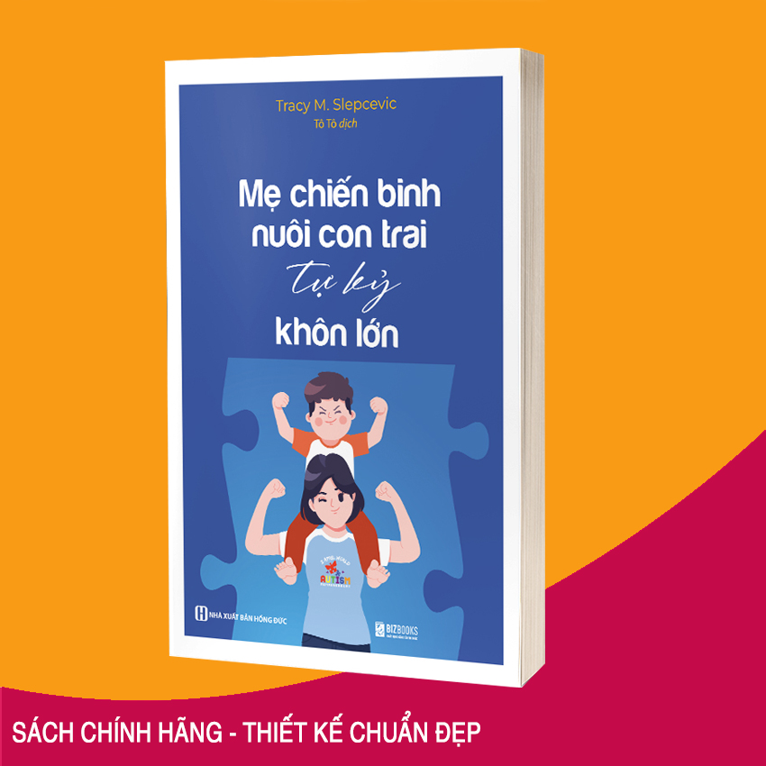 Sách Mẹ Chiến Binh Nuôi Con Trai Tự Kỷ Khôn Lớn