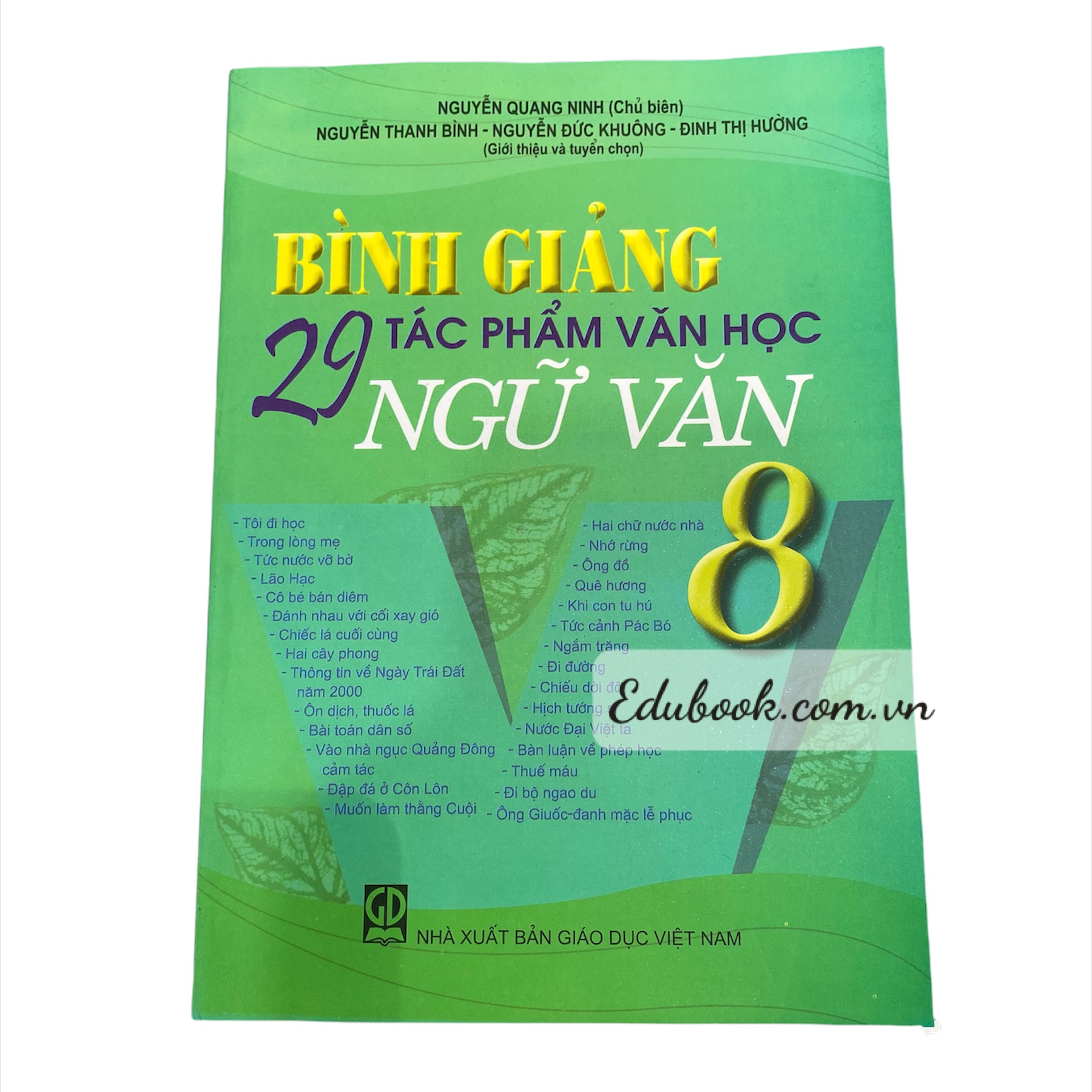 Bình giảng 29 tác phẩm văn học Ngữ Văn 8