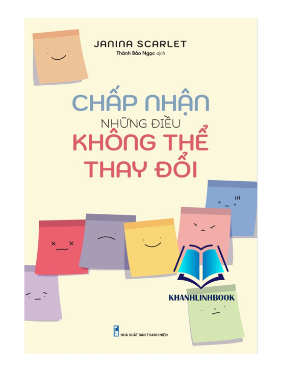 Sách Chấp Nhận Những Điều Không Thể Thay Đổi