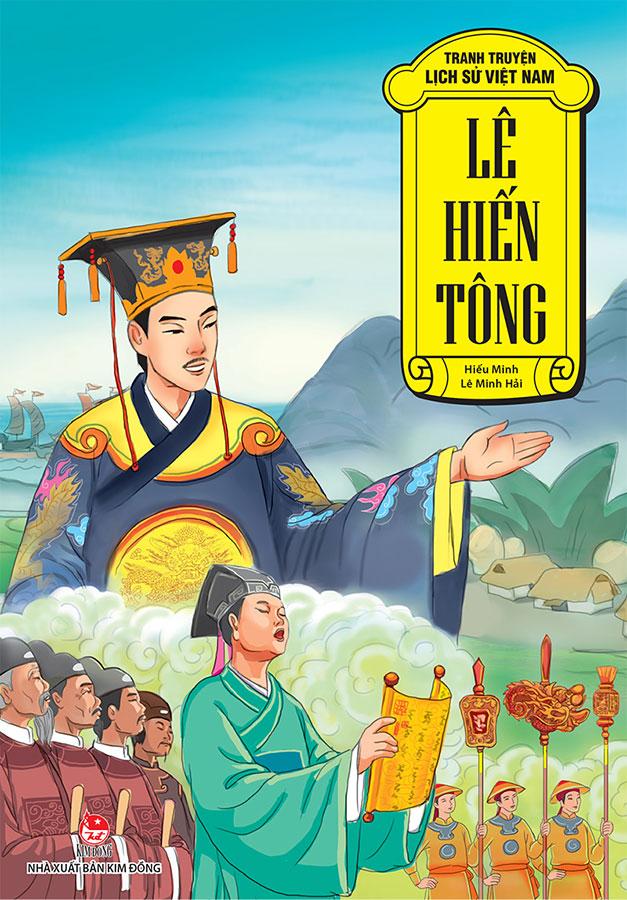 Tranh Truyện Lịch Sử Việt Nam - Lê Hiến Tông