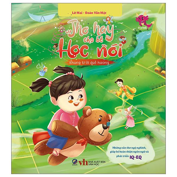 Thơ Hay Cho Bé Học Nói - Khung Trời Quê Hương