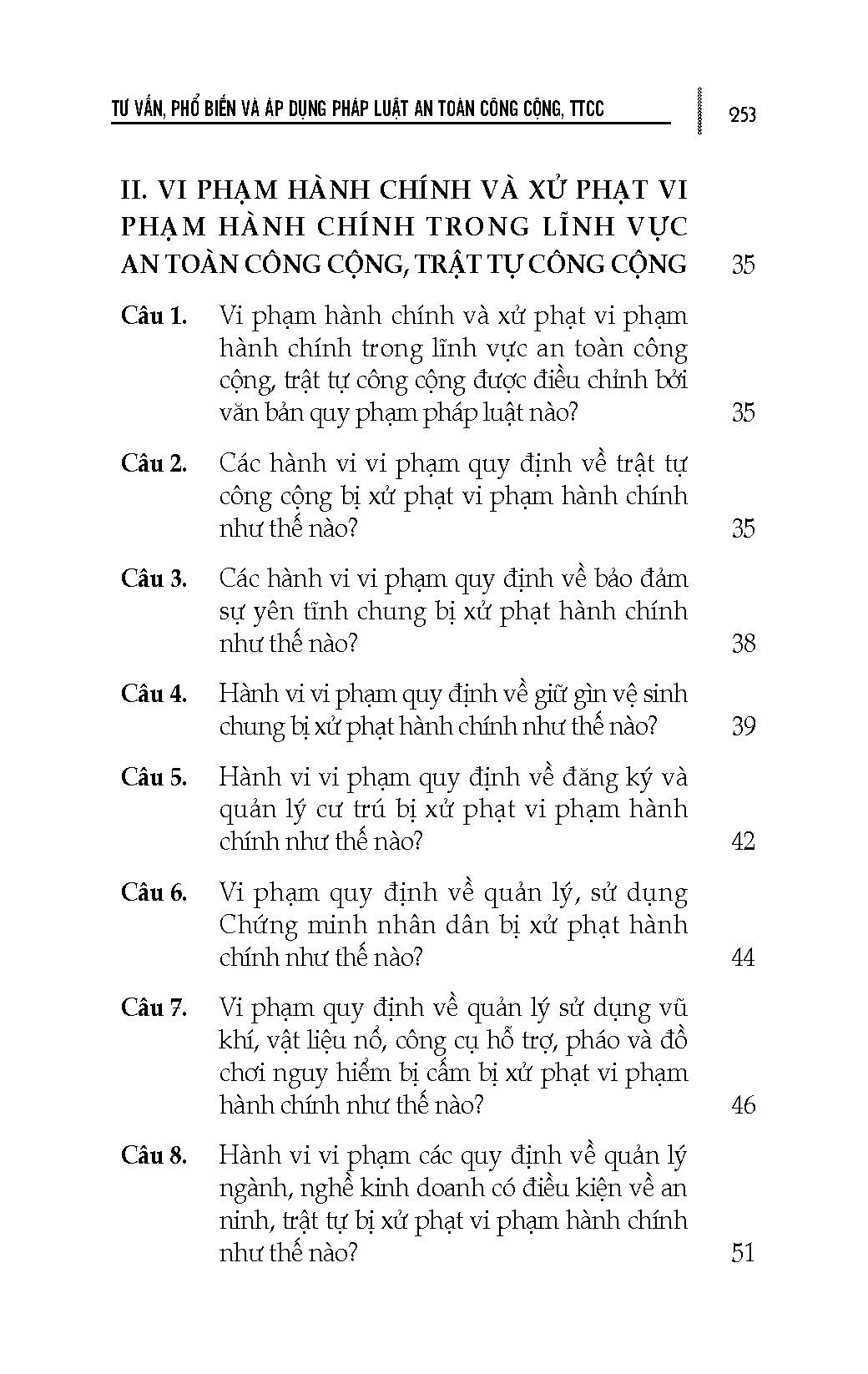 Tư Vấn, Phổ Biến Và Áp Dụng Pháp Luật An Toàn Công Cộng, Trật Tự Công Cộng