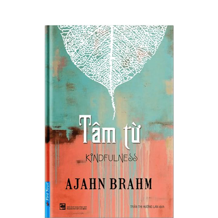 Tâm Từ  Kindfulness - Bản Quyền