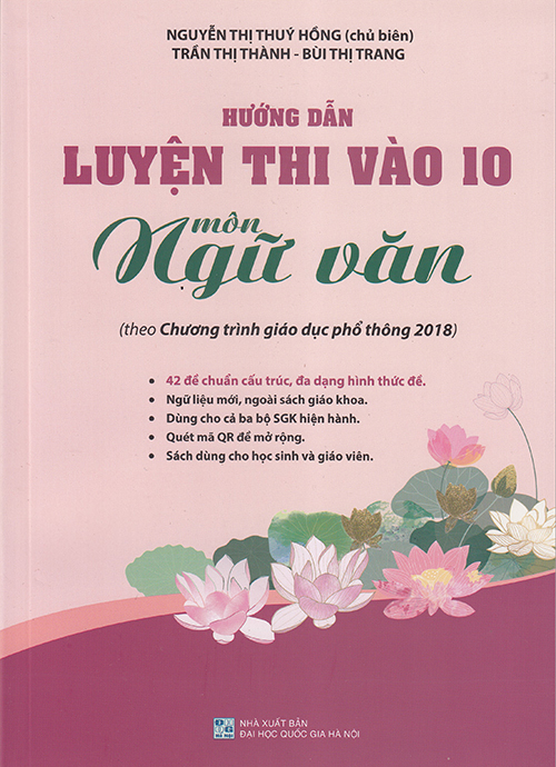 Sách - Hướng dẫn Luyện thi vào 10 môn Ngữ văn (Theo chương trình GDPT 2018)