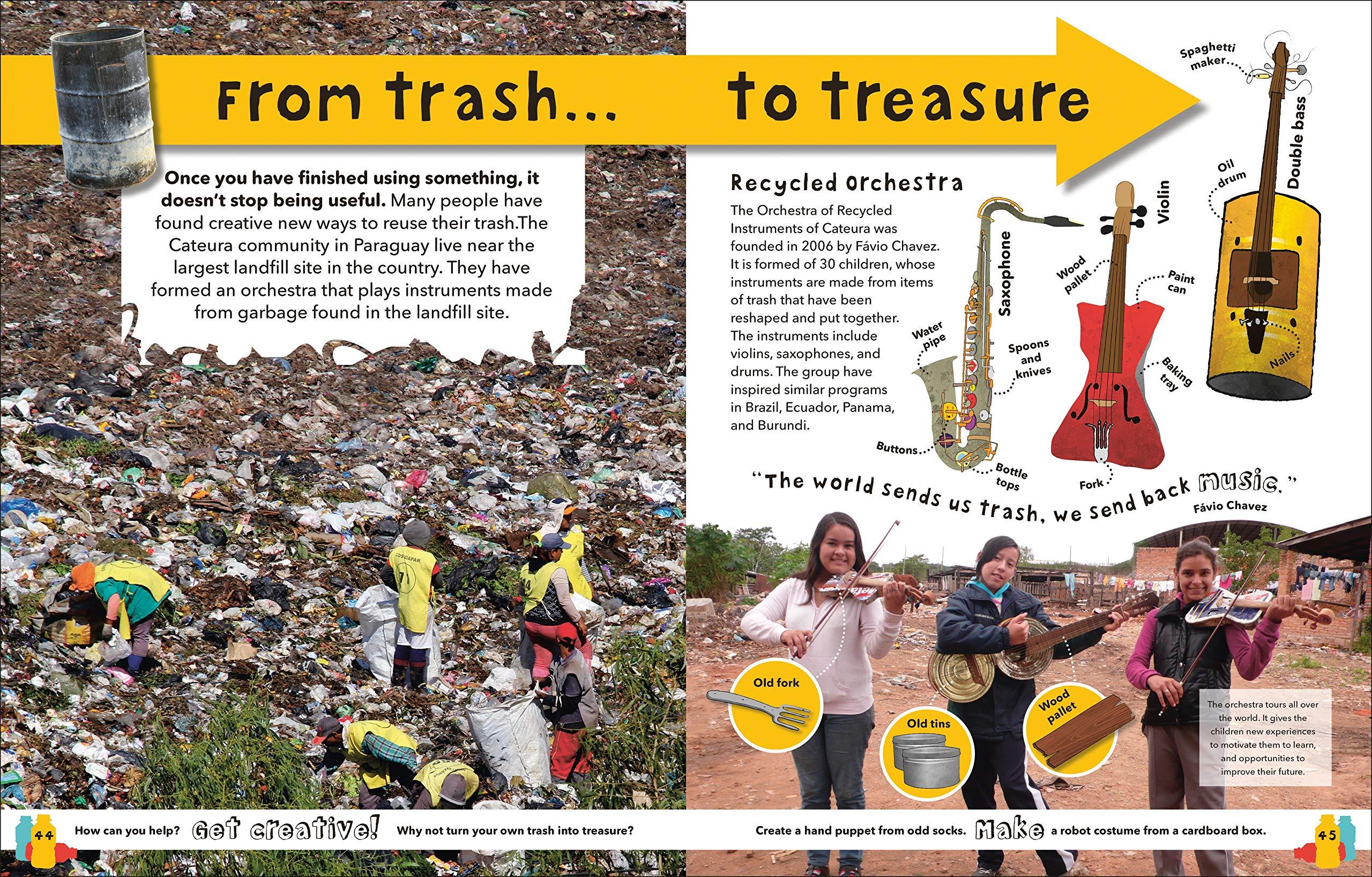What A Waste: Trash, Recycling, And Protecting Our Planet