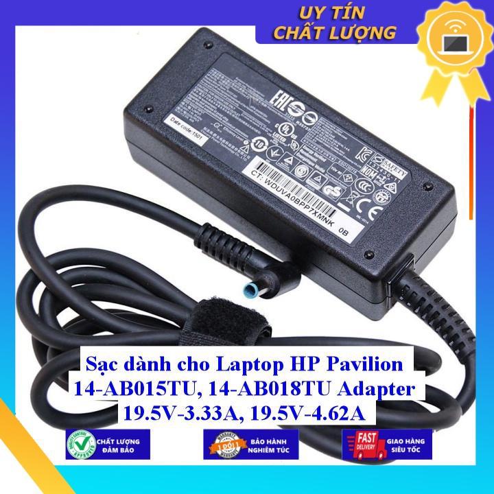 Sạc dùng cho Laptop HP Pavilion 14-AB015TU 14-AB018TU Adapter 19.5V-3.33A 19.5V-4.62A - Hàng Nhập Khẩu New Seal