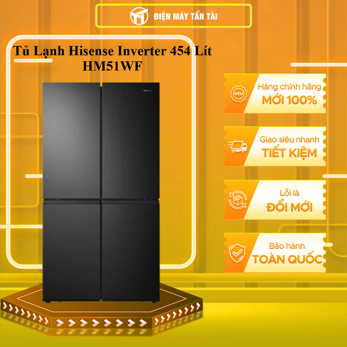 TỦ LẠNH HISENSE INVERTER 431 LÍT HM51WF - HÀNG CHÍNH HÃNG CHỈ GIAO HCM