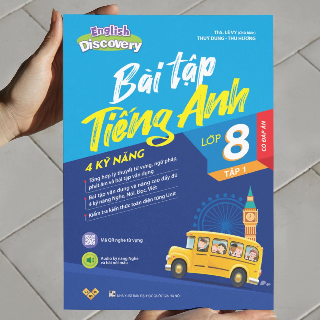 Sách English Discovery 8 - Bài tập tiếng Anh lớp 8 có đáp án - 4 kỹ năng - Tập 1 - ThS. Lê Vy - VivianBooks