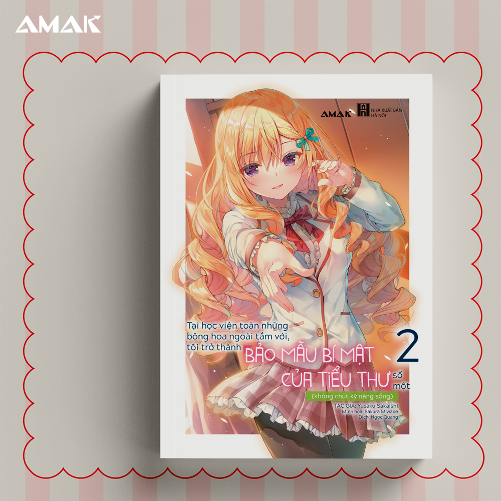 [Light Novel] Bảo Mẫu Bí Mật Của Tiểu Thư - Tập 2 - Amakbooks