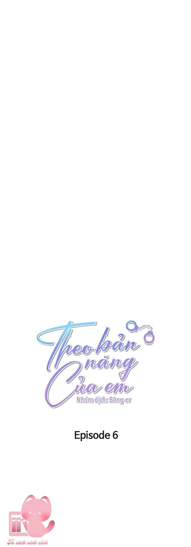 theo bản năng của em chapter 6 2