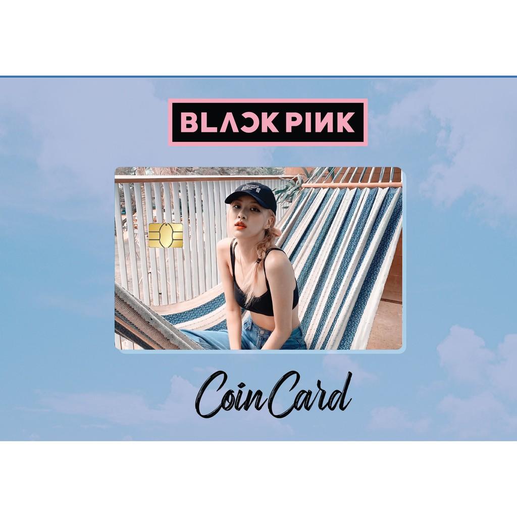 Miếng dán Thẻ ATM, debit, thẻ từ, thẻ chung cư, bảo vệ thẻ hình BLACKPINK ROSÉ