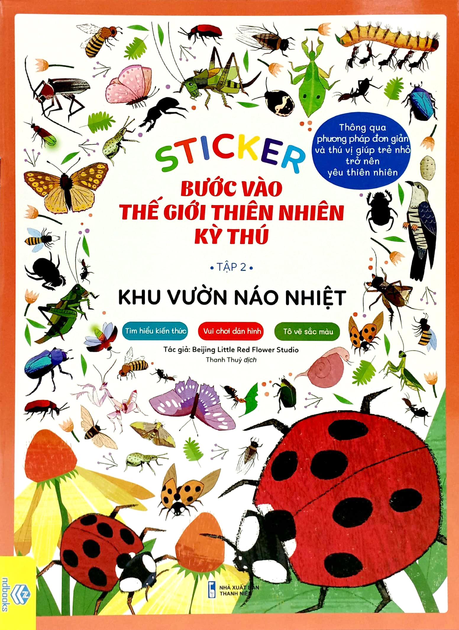 Sticker Bước Vào Thế Giới Thiên Nhiên Kỳ Thú - Tập 2 - Khu Vườn Náo Nhiệt