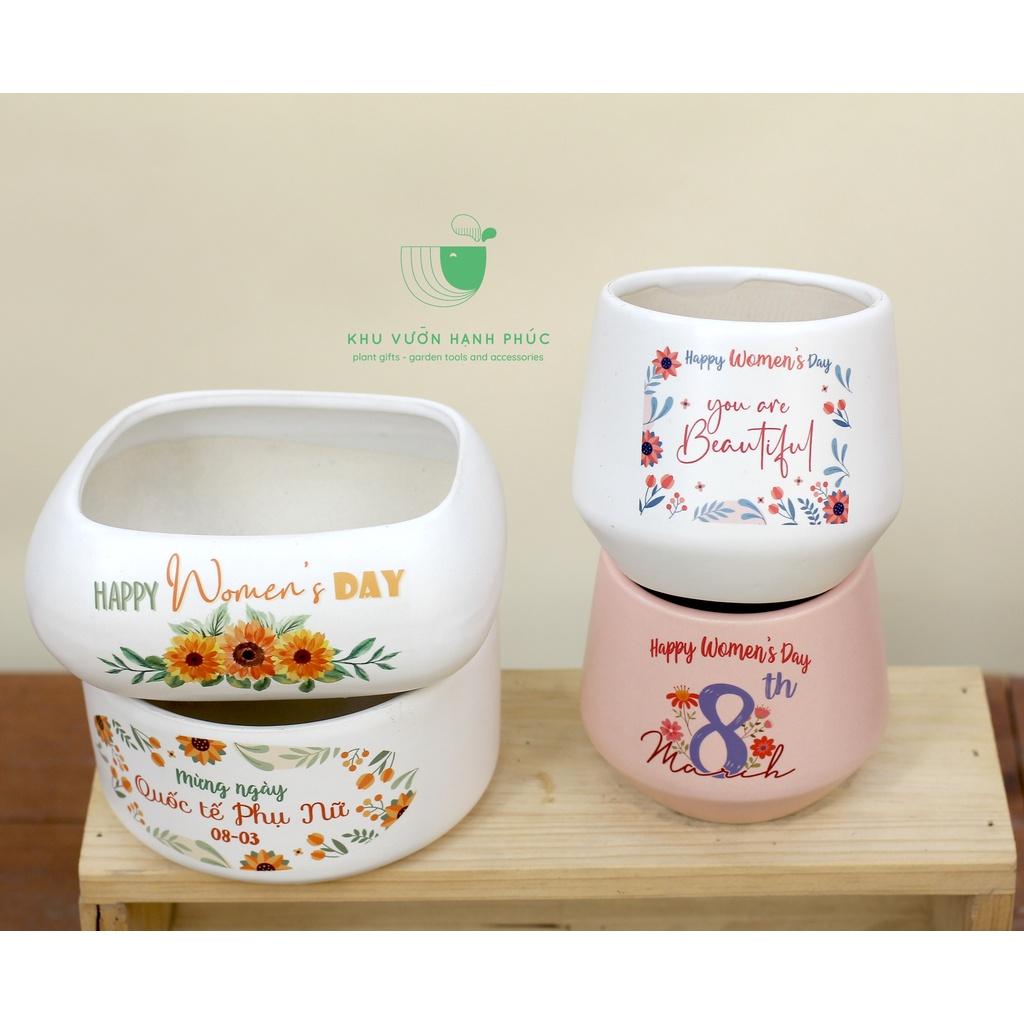- Chậu men in nội dung Mừng ngày 8/3 - Chậu trồng cây để bàn, văn phòng, trang trí