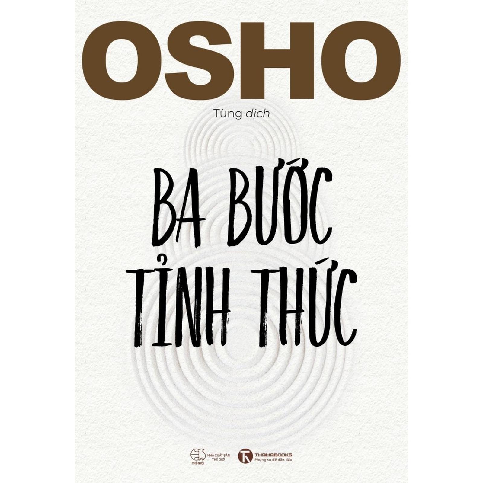 OSHO Ba Bước Tỉnh Thức - Bản Quyền