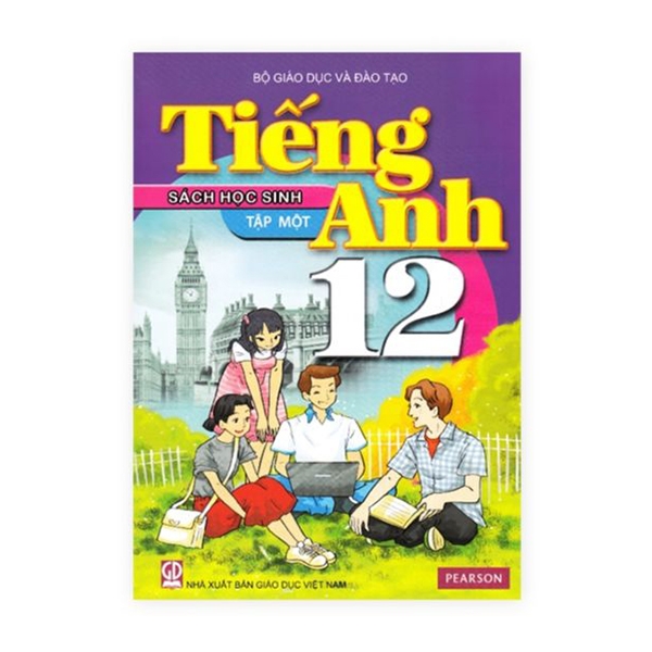 Tiếng Anh Lớp 12 - Tập 1 (Sách Học Sinh)