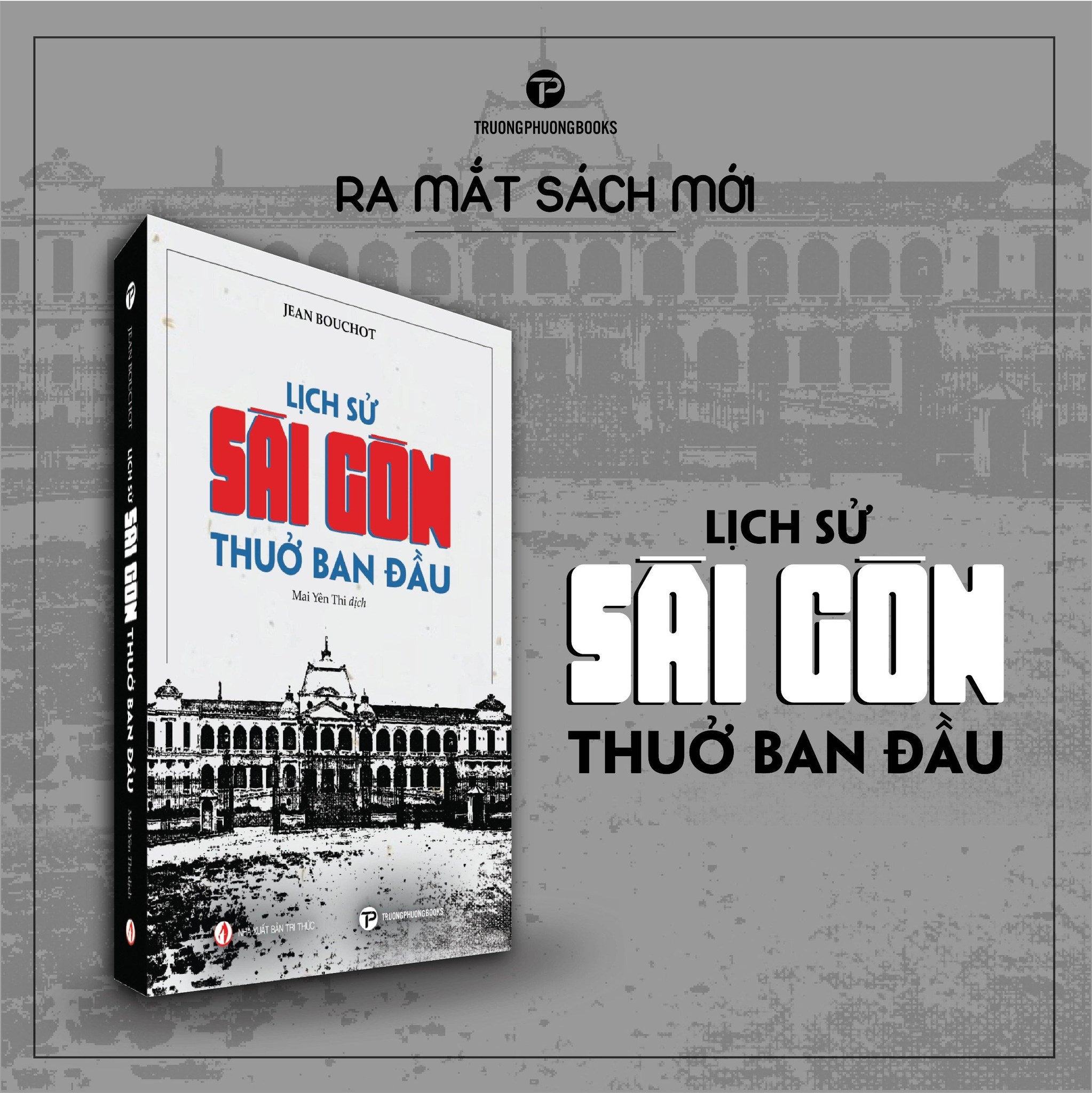 Sách - Lịch sử Sài Gòn thuở ban đầu