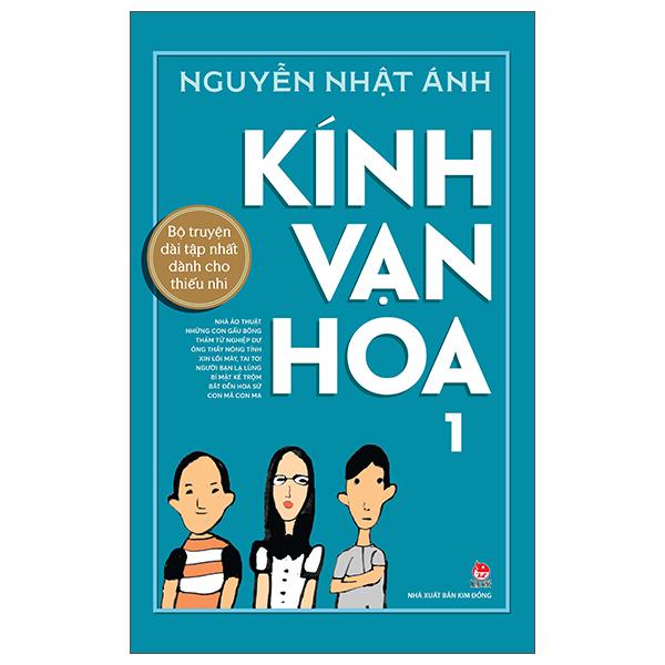 Kính Vạn Hoa - 1 - Phiên Bản Kỉ niệm 65 năm NXB Kim Đồng